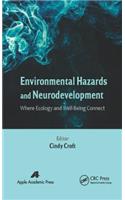 Environmental Hazards and Neurodevelopment