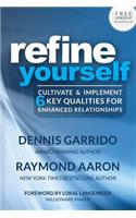 Refine Yourself