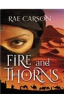 Fire and Thorns