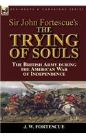 Sir John Fortescue's The Trying of Souls