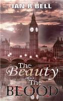 The Beauty and the Blood