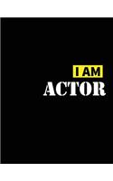 I Am Actor