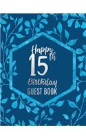 Happy 15th Birthday Guest Book