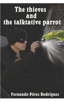 The thieves and the talkative parrot