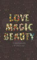 LOVE MAGIC BEAUTY a 2019 planner