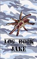 Log Book Jake: A Log Book for Jake