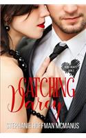 Catching Darcy