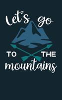 Let's Go to the Mountains