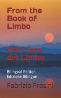 From the Book of Limbo Dal Libro del Limbo