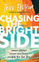 Chasing the Bright Side