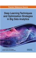 Deep Learning Techniques and Optimization Strategies in Big Data Analytics
