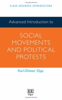 Advanced Introduction to Social Movements and Political Protests