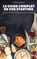 Guide Complet De Vos Starters