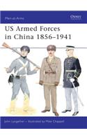 US Armed Forces in China 1856–1941