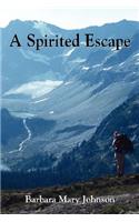 A Spirited Escape: (English)