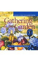 Gathering in the Garden
