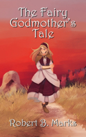 Fairy Godmother's Tale