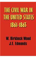 History of the Civil War in the United States, 1861 - 1865