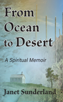 From Ocean to Desert