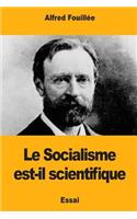 Le Socialisme est-il scientifique