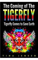 The Coming of the Tigerfly