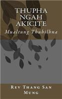 Thupha Ngah Akicite