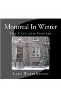 Montreal In Winter