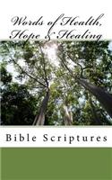 Words of Health, Hope & Healing