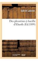 Des Pleurésies À Bacille d'Eberth