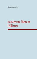 Licorne l'Âme et l'Alliance