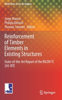 Reinforcement of Timber Elements in Existing Structures