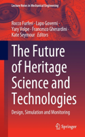 Future of Heritage Science and Technologies