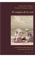 El Enigma De Lo Real