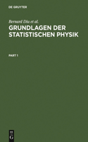 Grundlagen Der Statistischen Physik