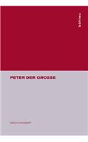 Peter Der Grosse