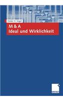 M & A Ideal und Wirklichkeit