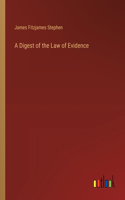 Digest of the Law of Evidence
