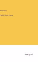 Child Life In Prose