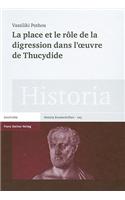 La Place Et Le Role de la Digression Dans l'Oeuvre de Thucydide