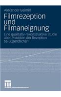 Filmrezeption Und Filmaneignung