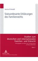 Statusrelevante Erklaerungen Des Familienrechts