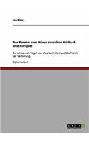 Roman zum Hören zwischen Hörbuch und Hörspiel