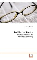 Publish or Perish