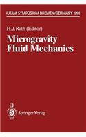 Microgravity Fluid Mechanics