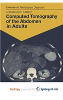 Computed Tomography of the Abdomen in Adults