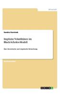Implizite Volatilitäten im Black-Scholes-Modell
