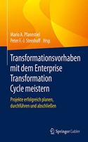 Transformationsvorhaben Mit Dem Enterprise Transformation Cycle Meistern