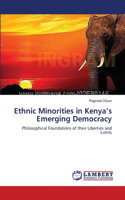 Ethnic Minorities in Kenya's Emerging Democracy