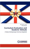 Curriculum Evaluation and Students' Attitude