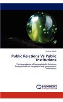 Public Relations Vs Public Institutions